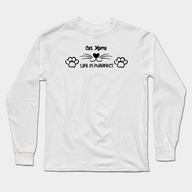 Cat Mama is purrfect Long Sleeve T-Shirt by NICHE&NICHE